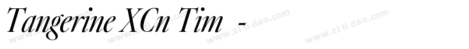 Tangerine XCn Tim2字体转换